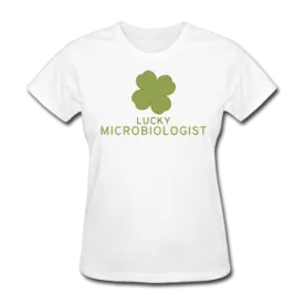 "Lucky Microbiologist" - Women's T-Shirt