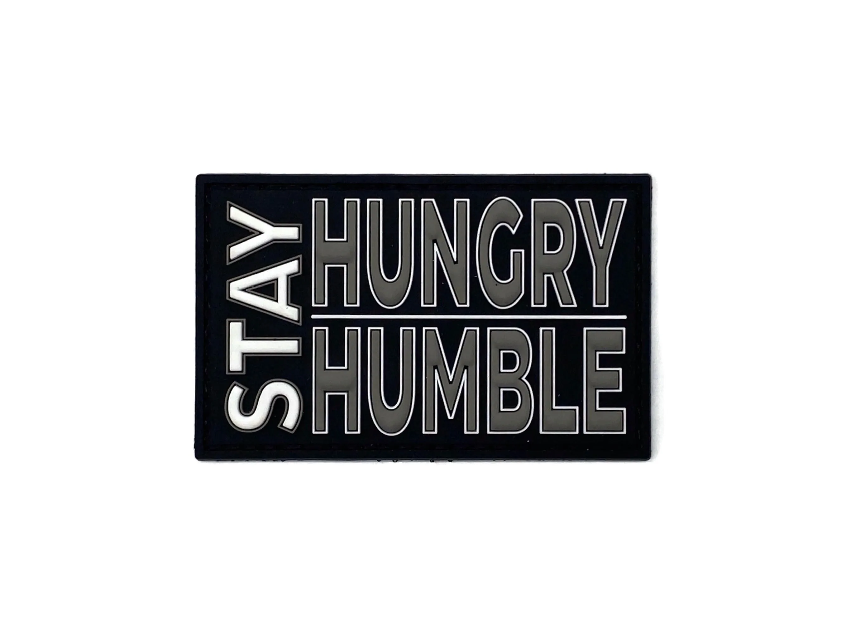 Stay Hungry Stay Humble